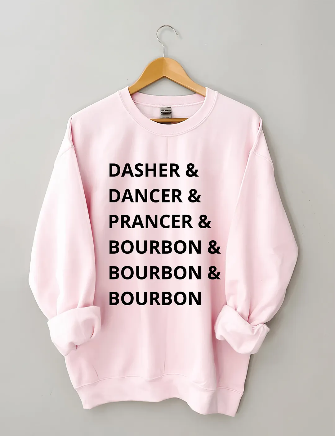 Dasher Dancer Prancer Bourbon Sweatshirt