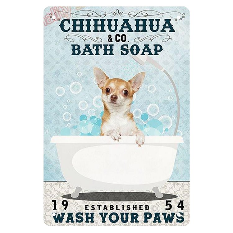 Chihuahua & Co. Bath Soap - Vintage Tin Signs/Wooden Signs - 7.9x11.8in & 11.8x15.7in