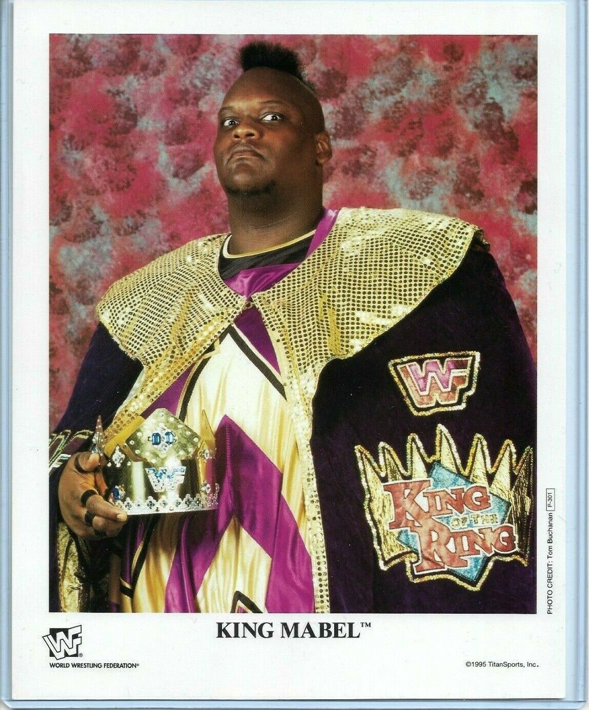 WWE KING MABEL P-301 OFFICIAL LICENSED AUTHENTIC ORIGINAL 8X10 PROMO Photo Poster painting RARE