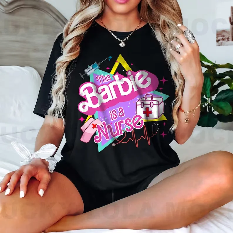 This Barbie Is A Nurse Shirt
