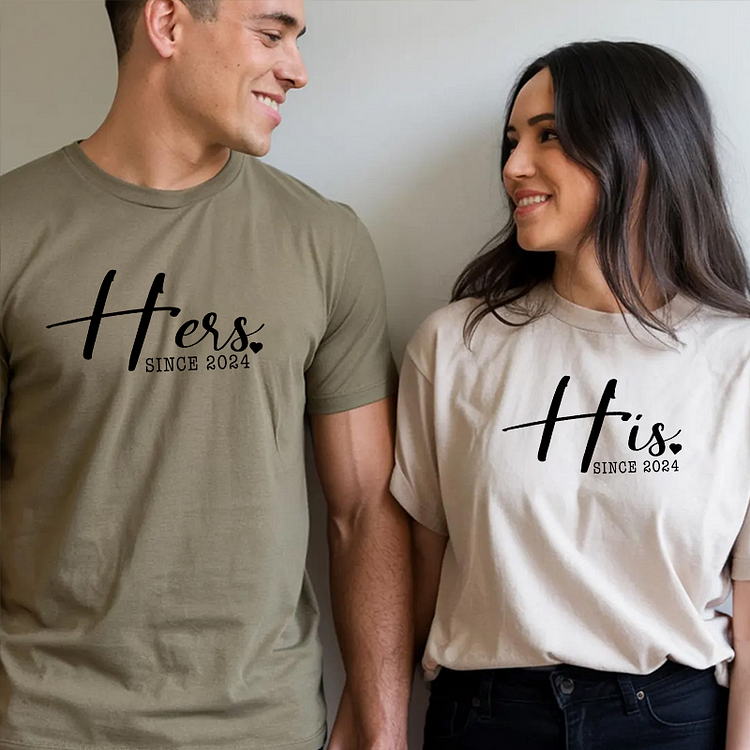 Hers Since His Since Shirts, Funny Couple Matching Shirts, Custom Date Anniversary Gift, Husband And Wife Shirts, Gift For Valentine