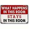 WARNING "What Happens in This Room Stays in This Room" - Vintage Metal Signs(8*12Inch)  - Warning