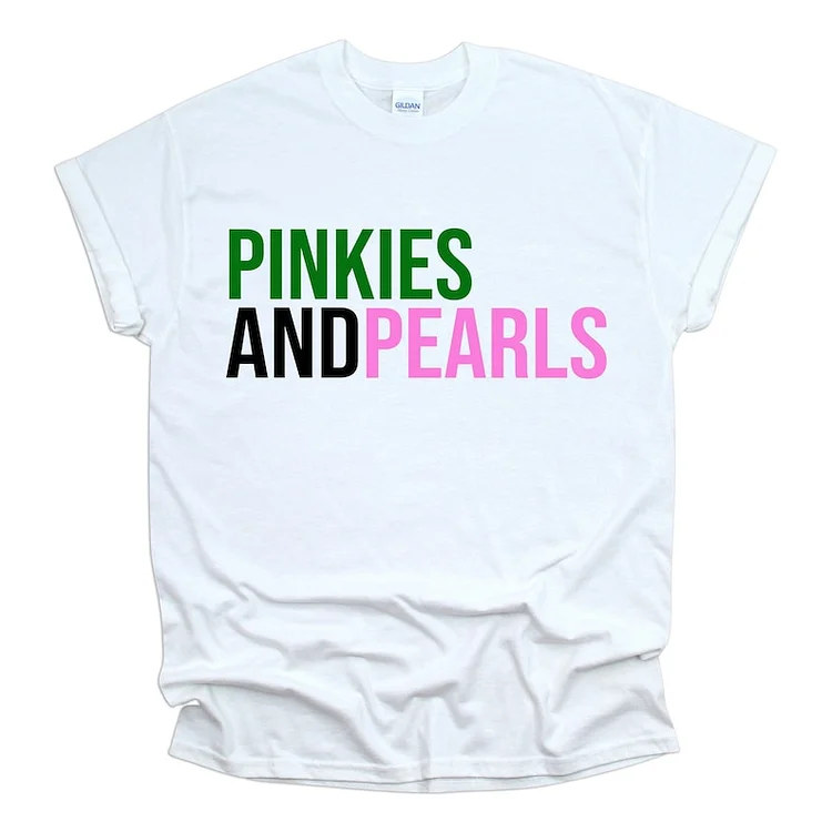 Pinkies & Pearls Pretty Girls | HBCU AKA Crewneck T-shirt