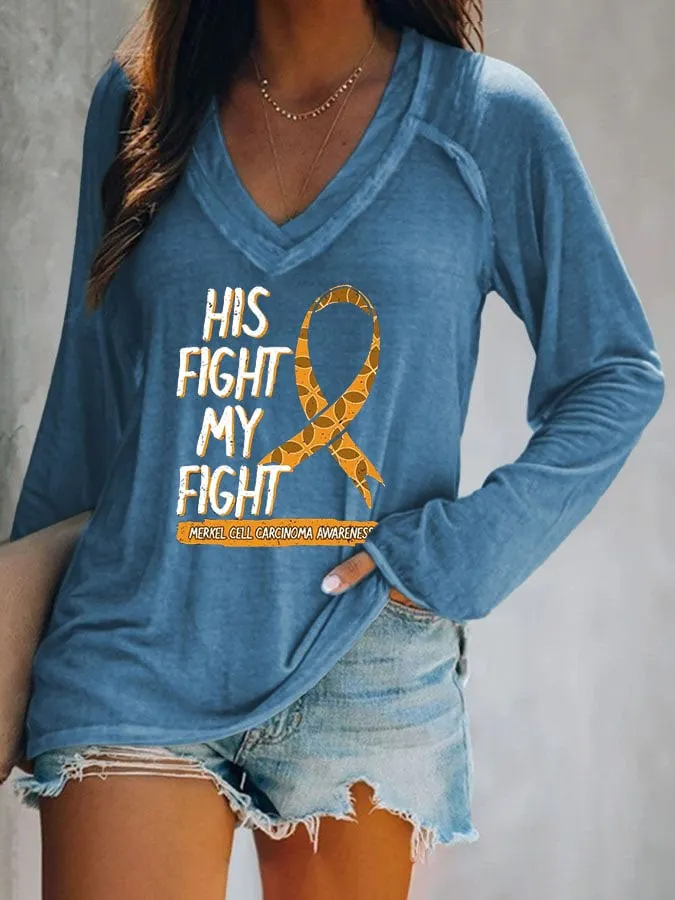 His Fight Is My Battle Merkel Cell Skin Cancer Women's Casual Printed Long Sleeve T-Shirt
