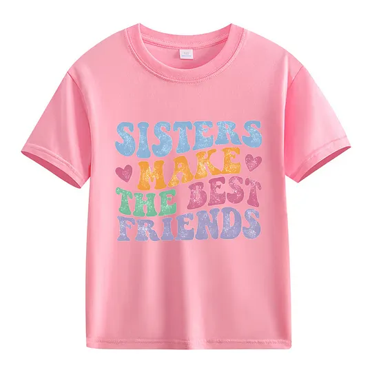 【2Y-13Y】"Sisters Make The Best Friends" Retro Kids' T-Shirt