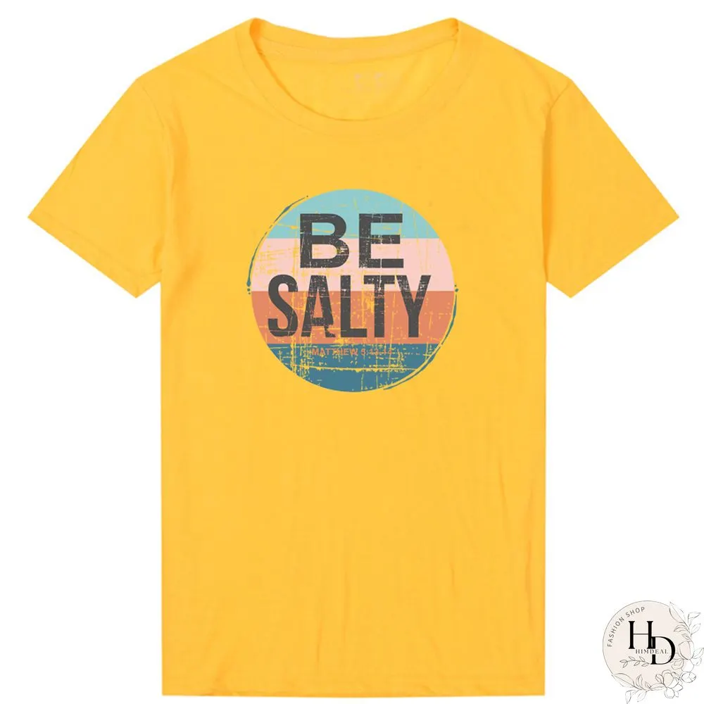 Salty Bible Verse Womens Shirt Inspiring Screen Printed T-shirt Retro Clothes Inspired