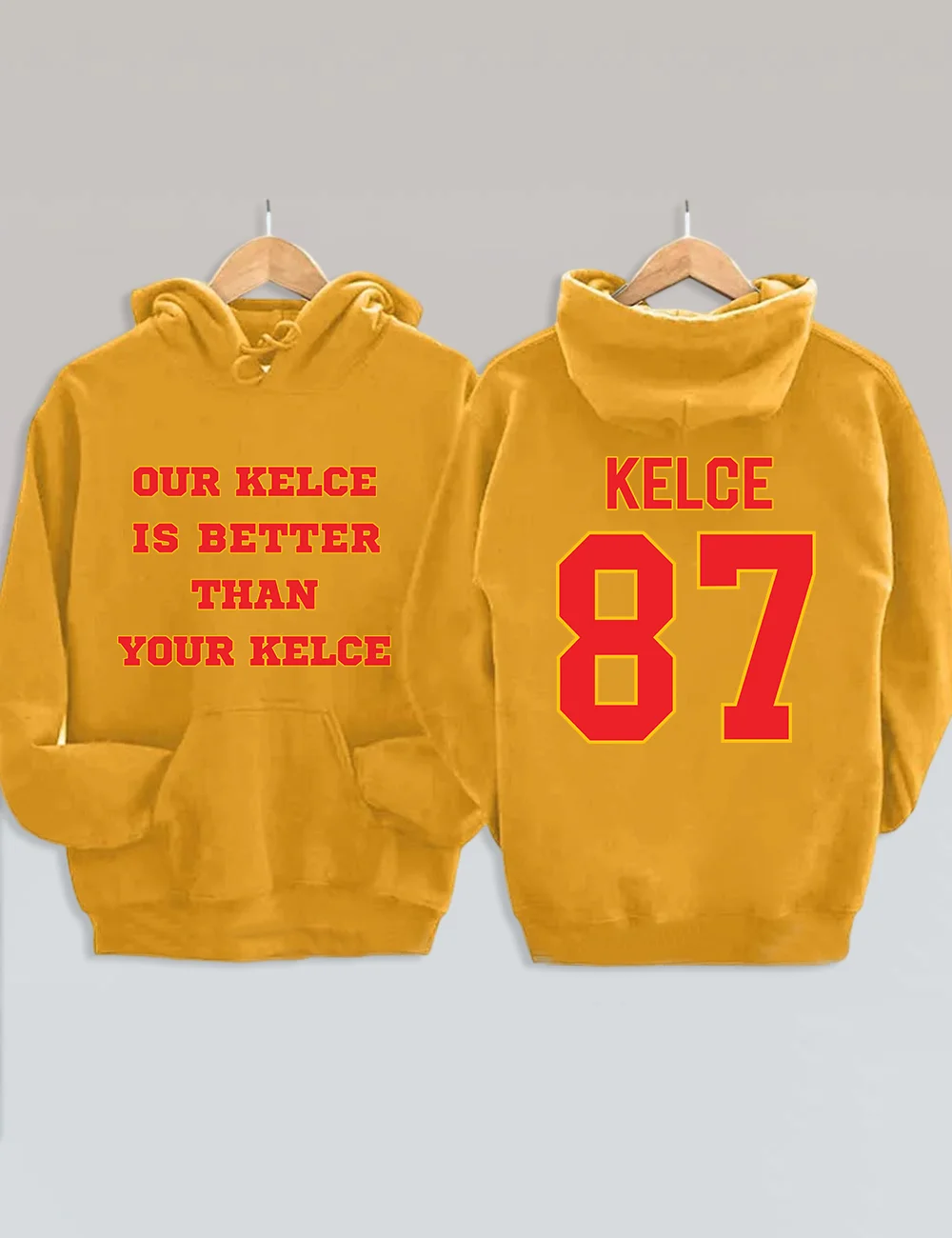 Our Kelce is Better Than Your Kelce KC Chiefs Hoodie