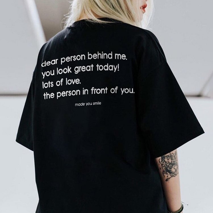 BrosWear Dear Person Behind Me Slogan Print T-Shirt