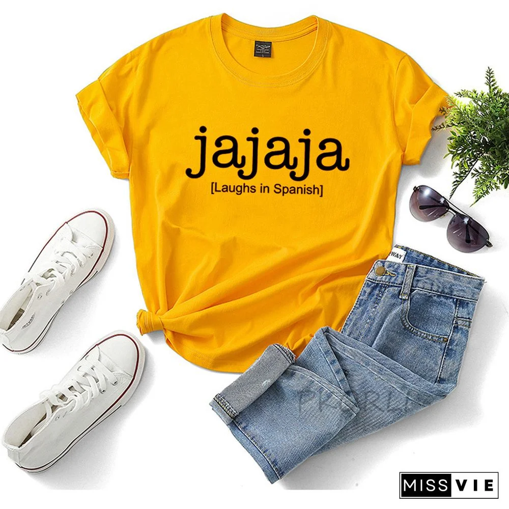 Jajaja Spanish T Shirt Women Print Latina Latino Letter Teacher Short Sleeve Cotton Summer Casual Tees Streetwear Woman Clothes