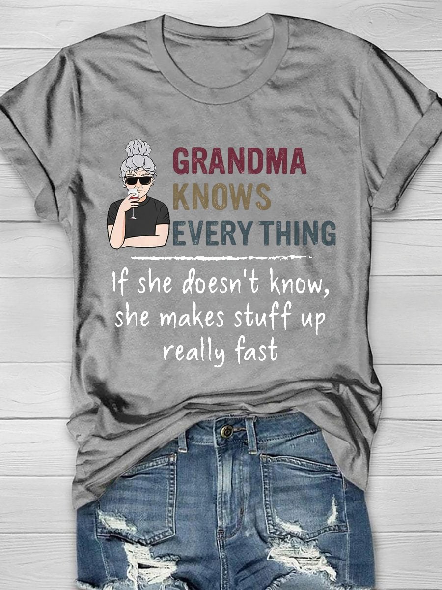 Grandma Knows Every Thing Print Short Sleeve T-Shirt