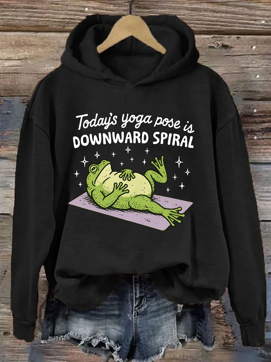 Today&rsquo;s Yoga Pose Is Downward Spiral Frog Hoodie