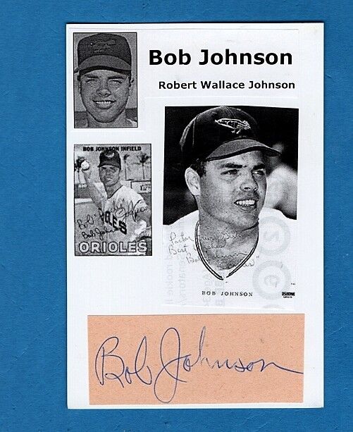 BOB JOHNSON-BALTIMORE ORIOLES AUTOGRAPHED LETTER CUT W/Photo Poster painting-(d.2019)