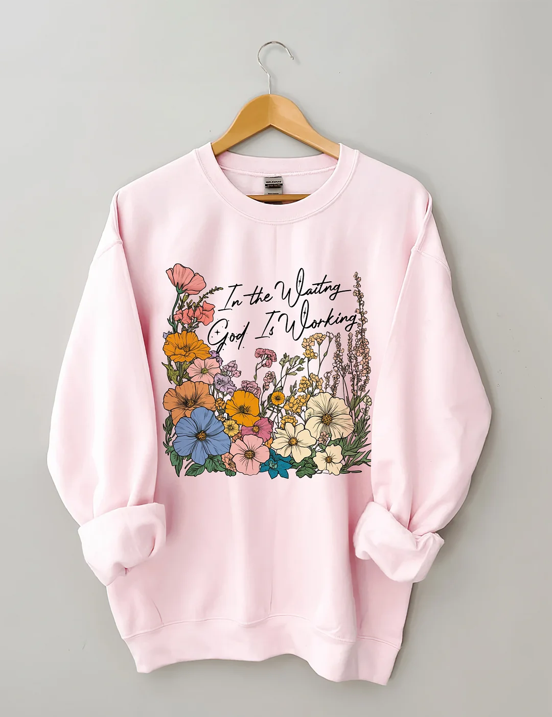 In the Waiting God is Working Sweatshirt