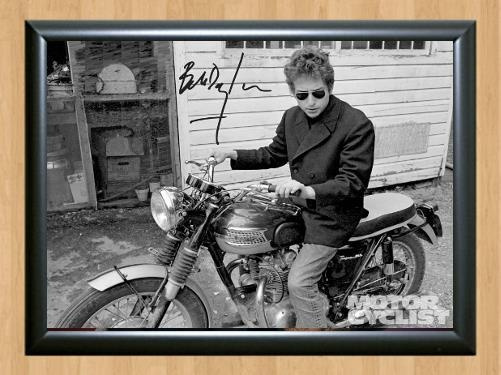 Bob Dylan Motorcycle Signed Autographed Photo Poster painting Poster Print Memorabilia A4 Size