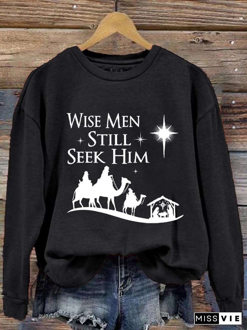 Women's Christmas Faith Wise Men Still Seek Him Christian Printed Sweatshirt