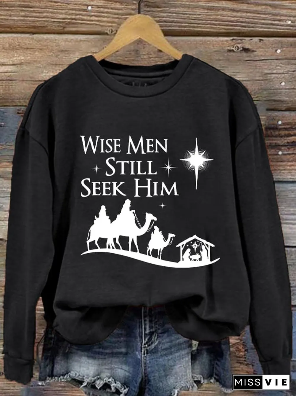 Women's Christmas Faith Wise Men Still Seek Him Christian Printed Sweatshirt