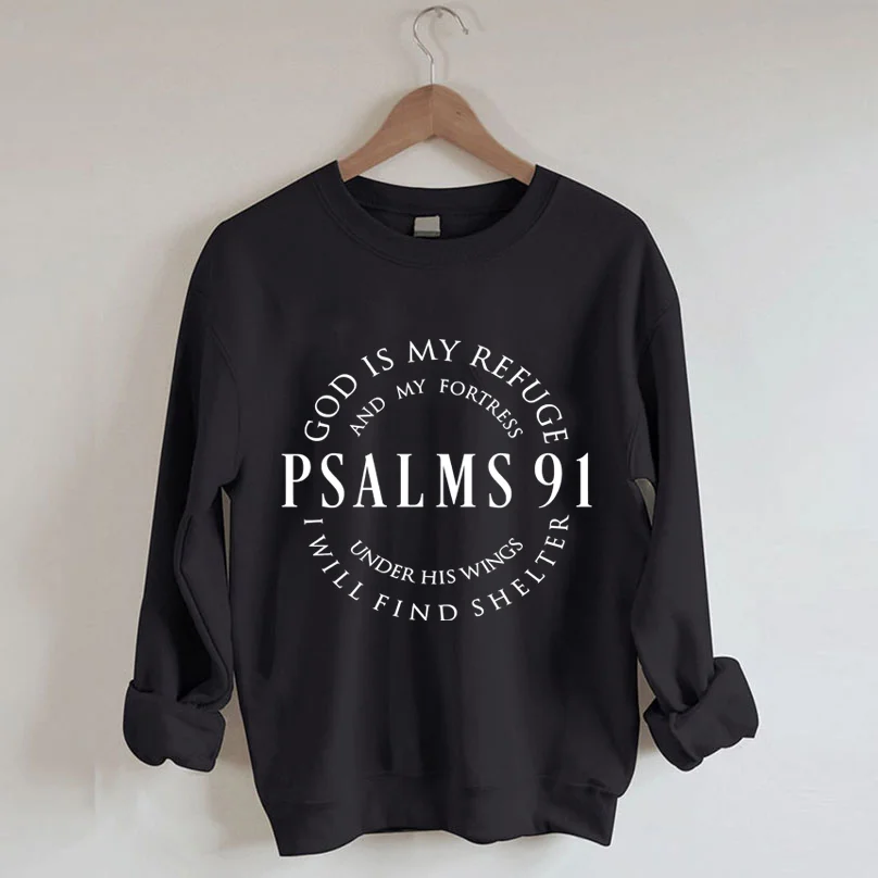 Psalm 91 Christian Sweatshirt