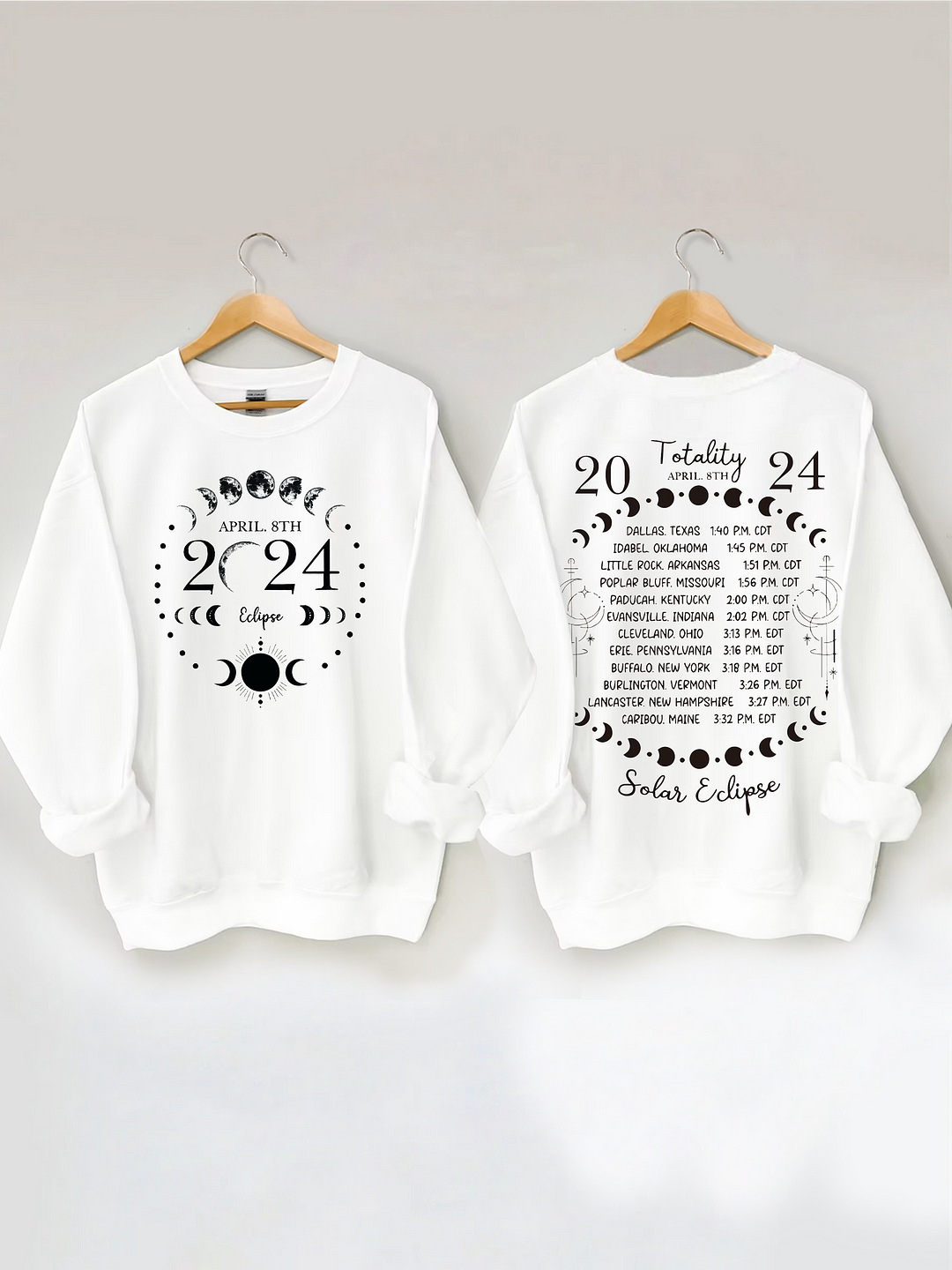 Total Solar Eclipse April 8th 2024 Sweatshirt