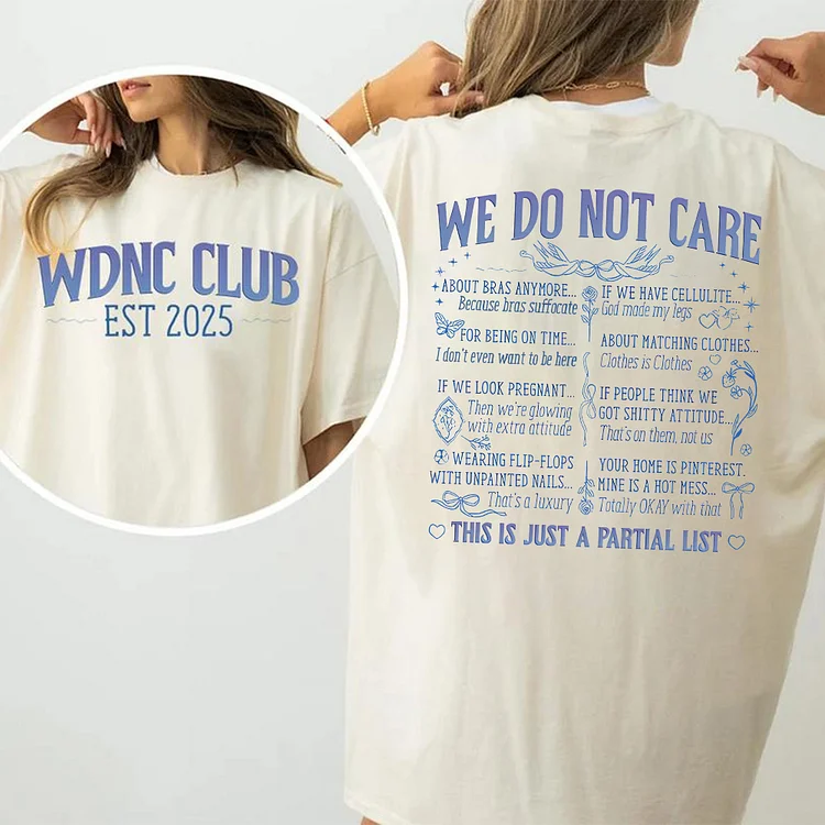 WDNC We Do Not Care Club T-shirts, Sweatshirt, Hooide