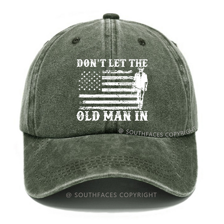 Don't Let The Old Man In USA Flag Print Hat