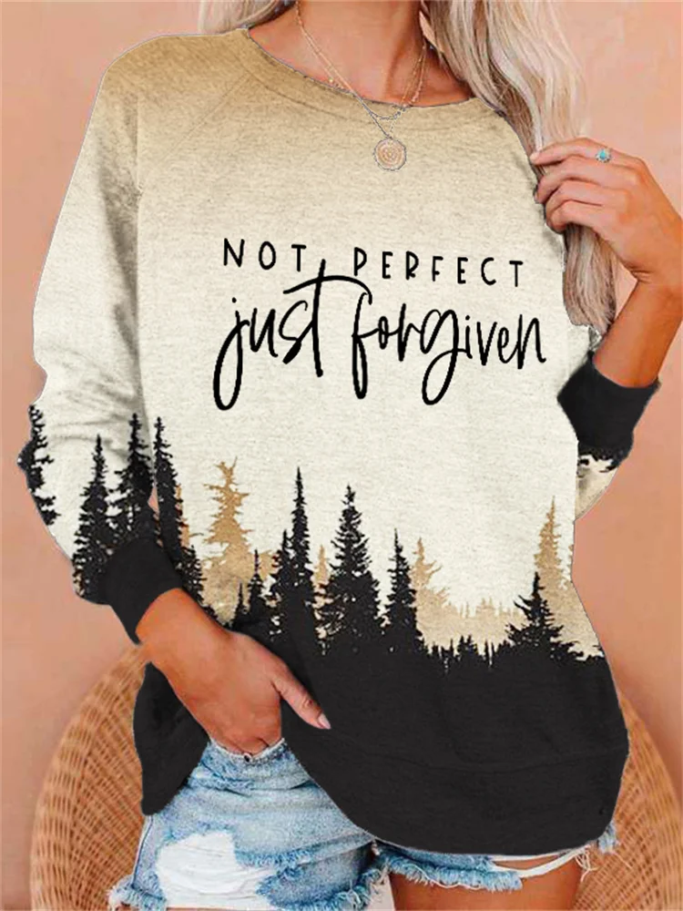 Wearshes Not Perfect Just Forgiven Forest Art Sweatshirt