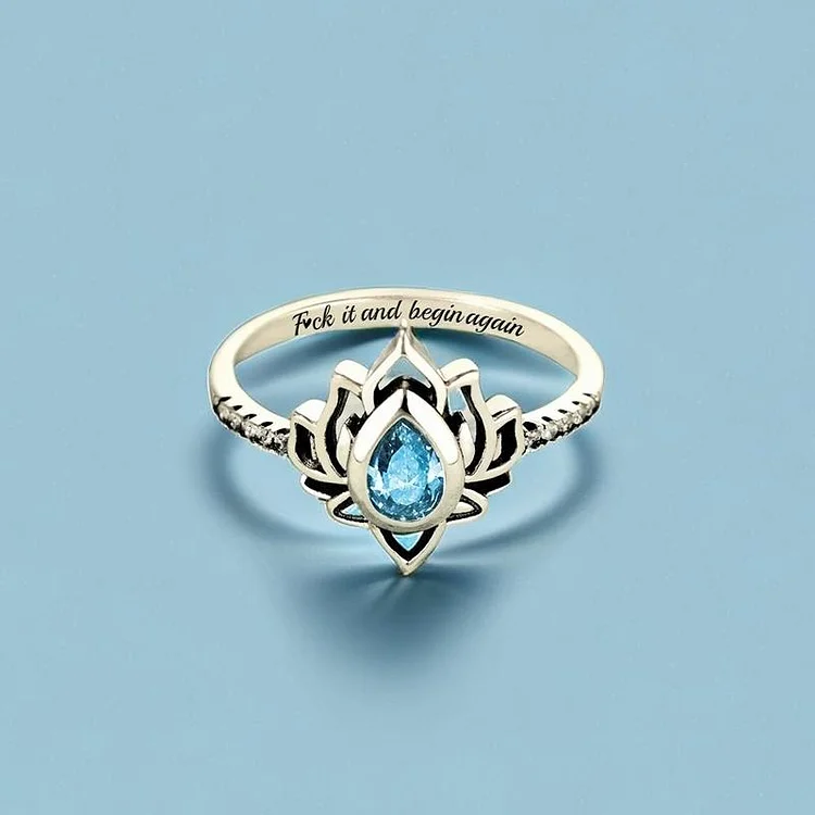 Fuck It and Begin Again Lotus Ring