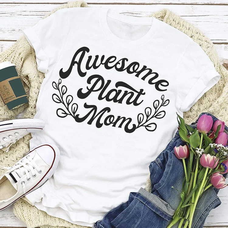 Awesome Plant Mom  T-shirt Tee -02749#537777