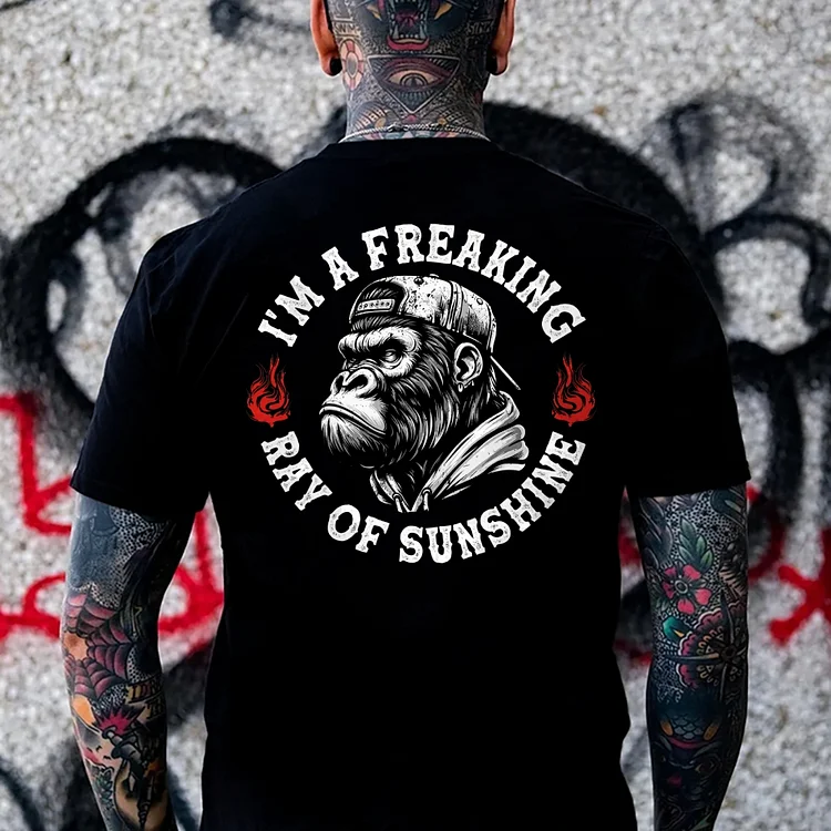 I'm A Freaking Ray Of Sunshine Monkey T-shirt