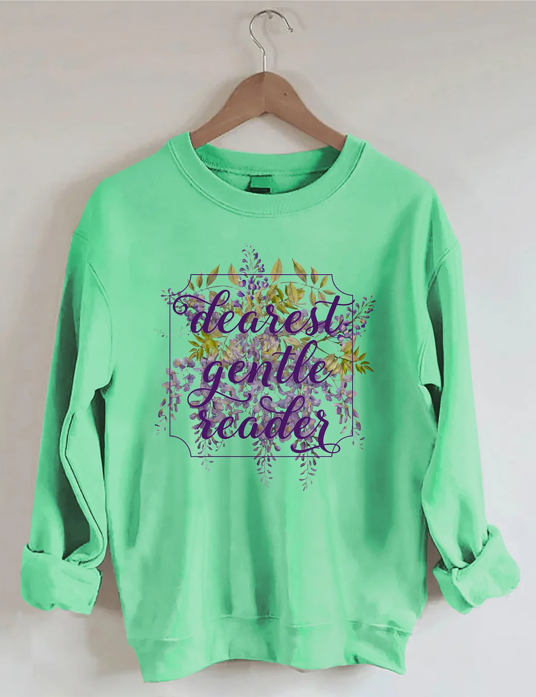 Dearest Gentle Reader Sweatshirt