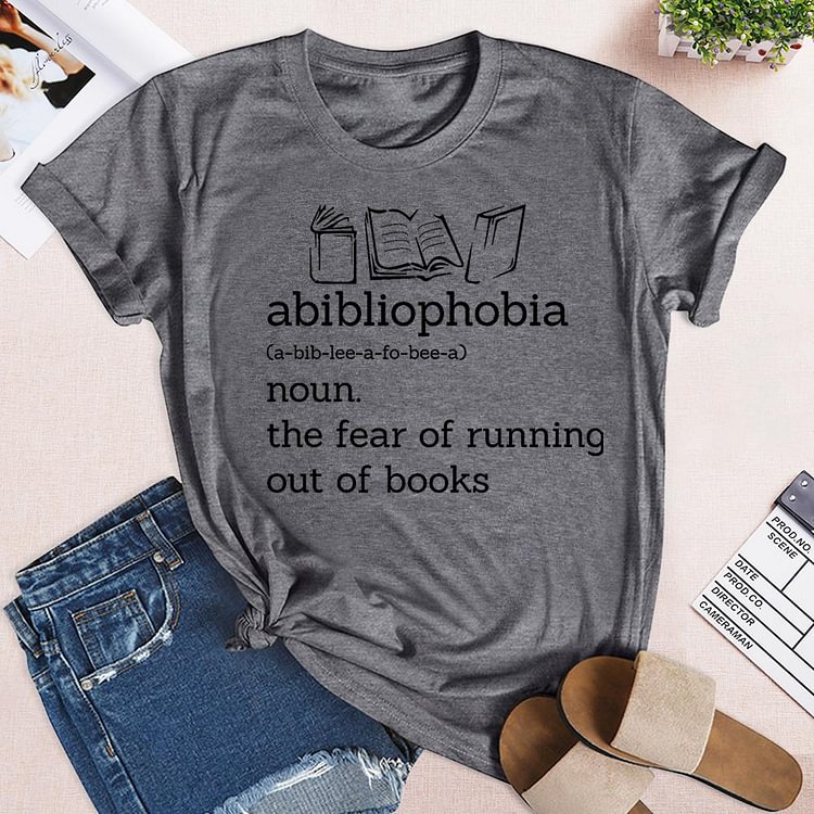 🥰Best Sellers - Abibliophobia Fear Of Running Out Of Books Book Nerd T-shirt Tee - 03697