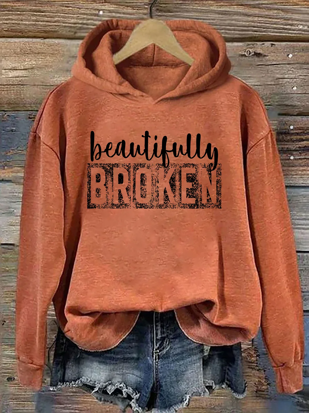 Beautifully Broken Hoodie