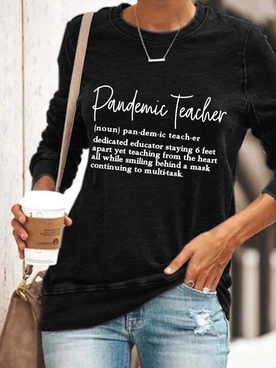 Pandemic Teacher Sweatshirt