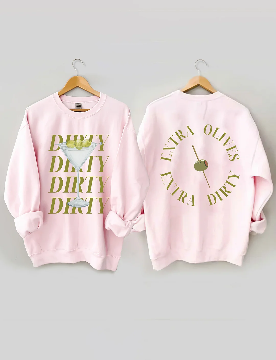 Dirty Martini Sweatshirt