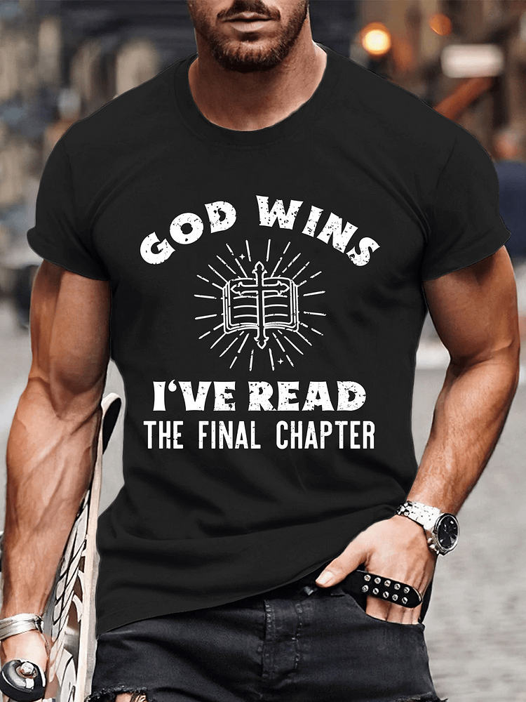 I've Read the Final Chapter God Wins, Men's T-Shirts
