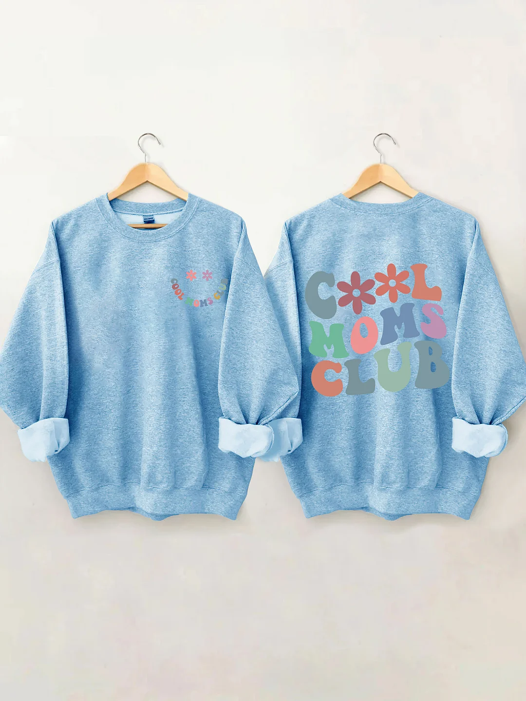Cool Moms Club Sweatshirt