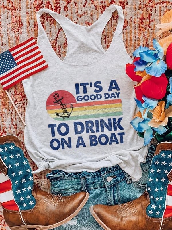 To Drink On A Boat Printed Tank Top
