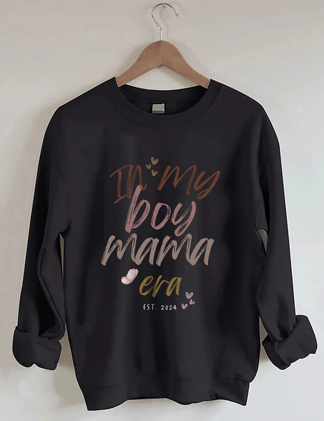 In My Boy Mama Era Sweatshirt