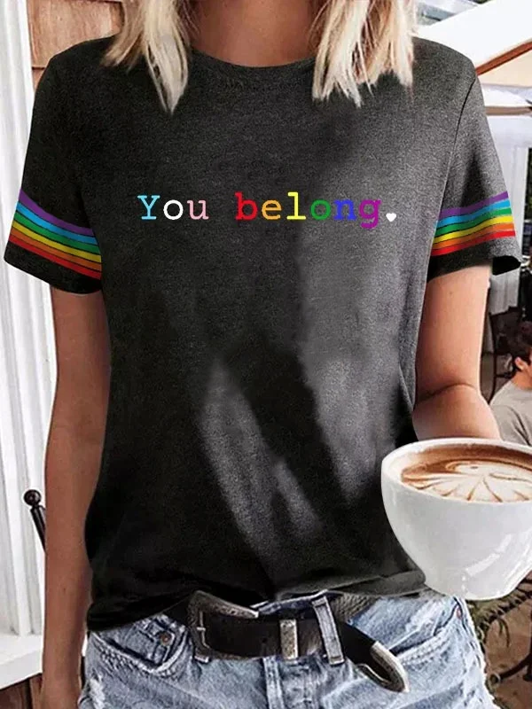Women's You Belong Love Rainbow Print Short Sleeve T-Shirt