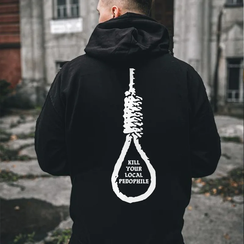 Kill Your Local Pedophile Printed Men's Hoodie -  