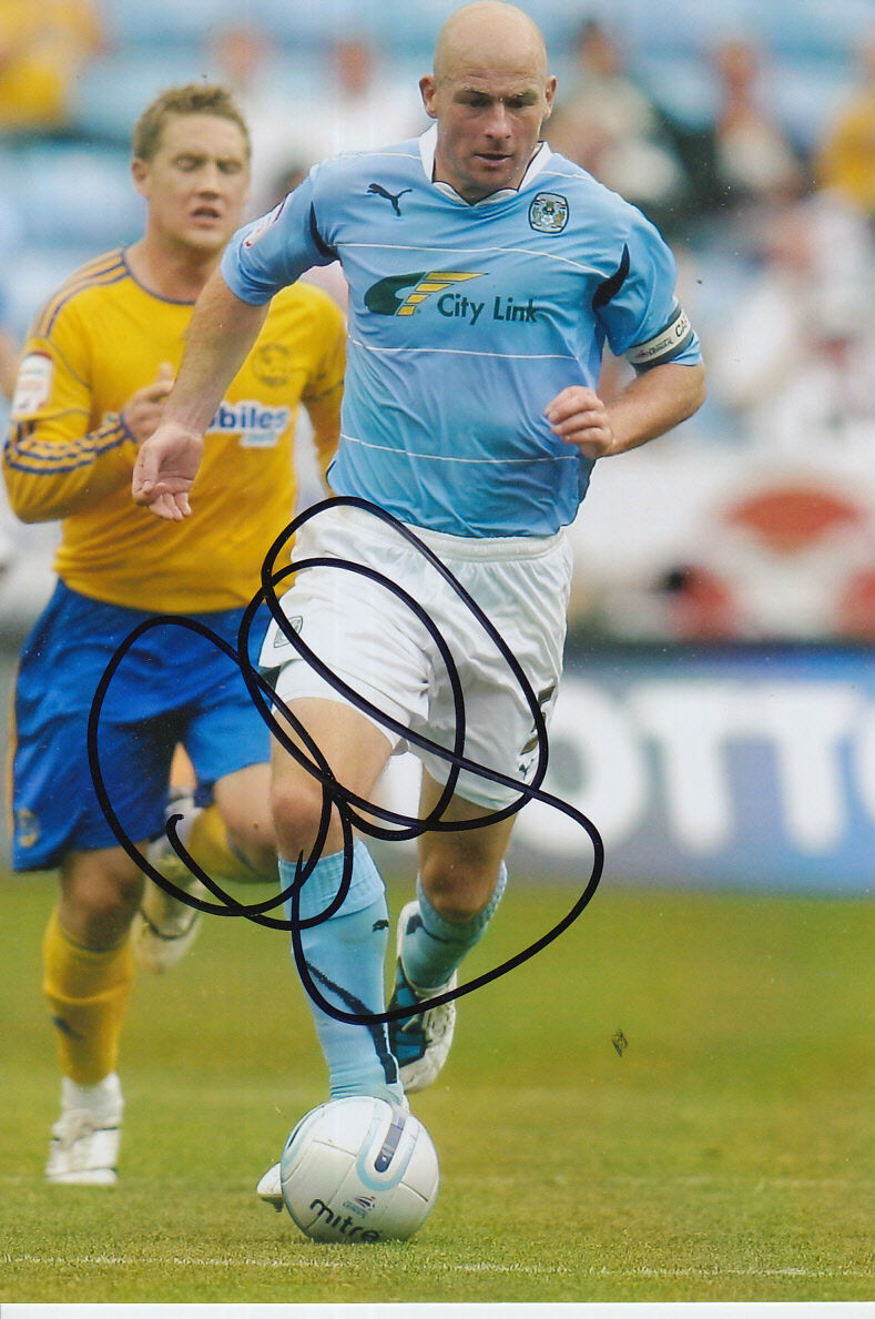 COVENTRY CITY HAND SIGNED LEE CARSLEY 6X4 Photo Poster painting 10.