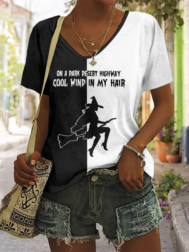 On A Dark Desert Highway Cool Wind In My Hair Witch  V-Neck Casual T-Shirt