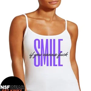 pornhint Pornhint Smile if You Wanna Fuck 100% T-Shirt, Tanktop, Cami, or Apron Cute Funny Sexy Kinky Fetish Swinger, Gift for Her
