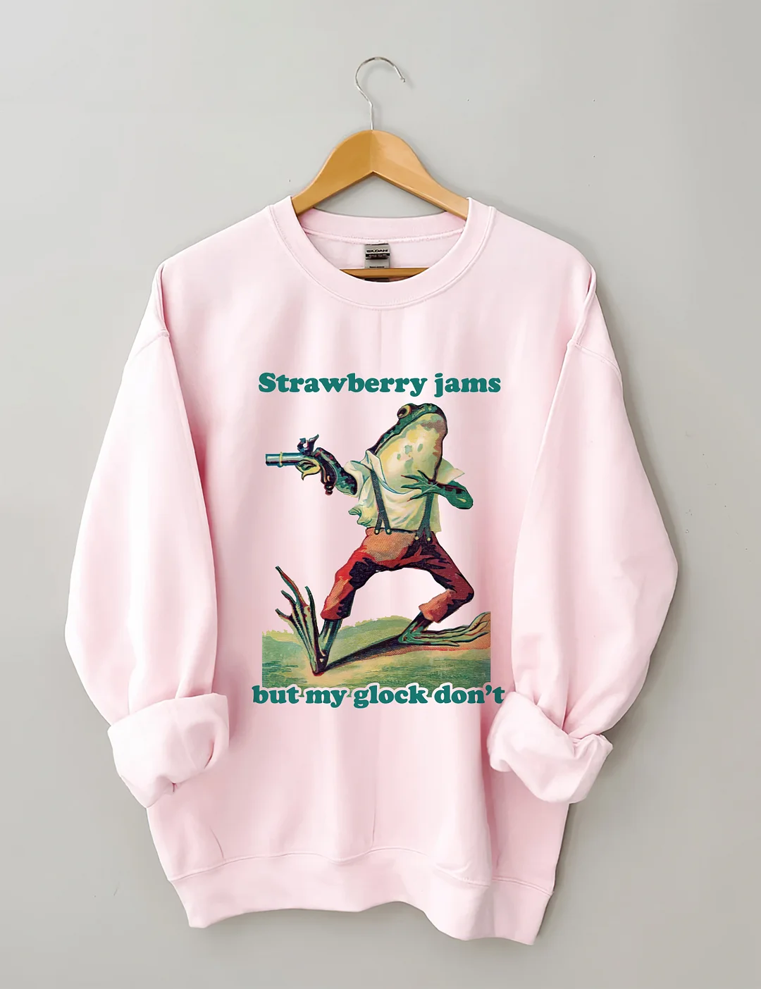 Strawberry Jams But My Glock Don't Sweatshirt