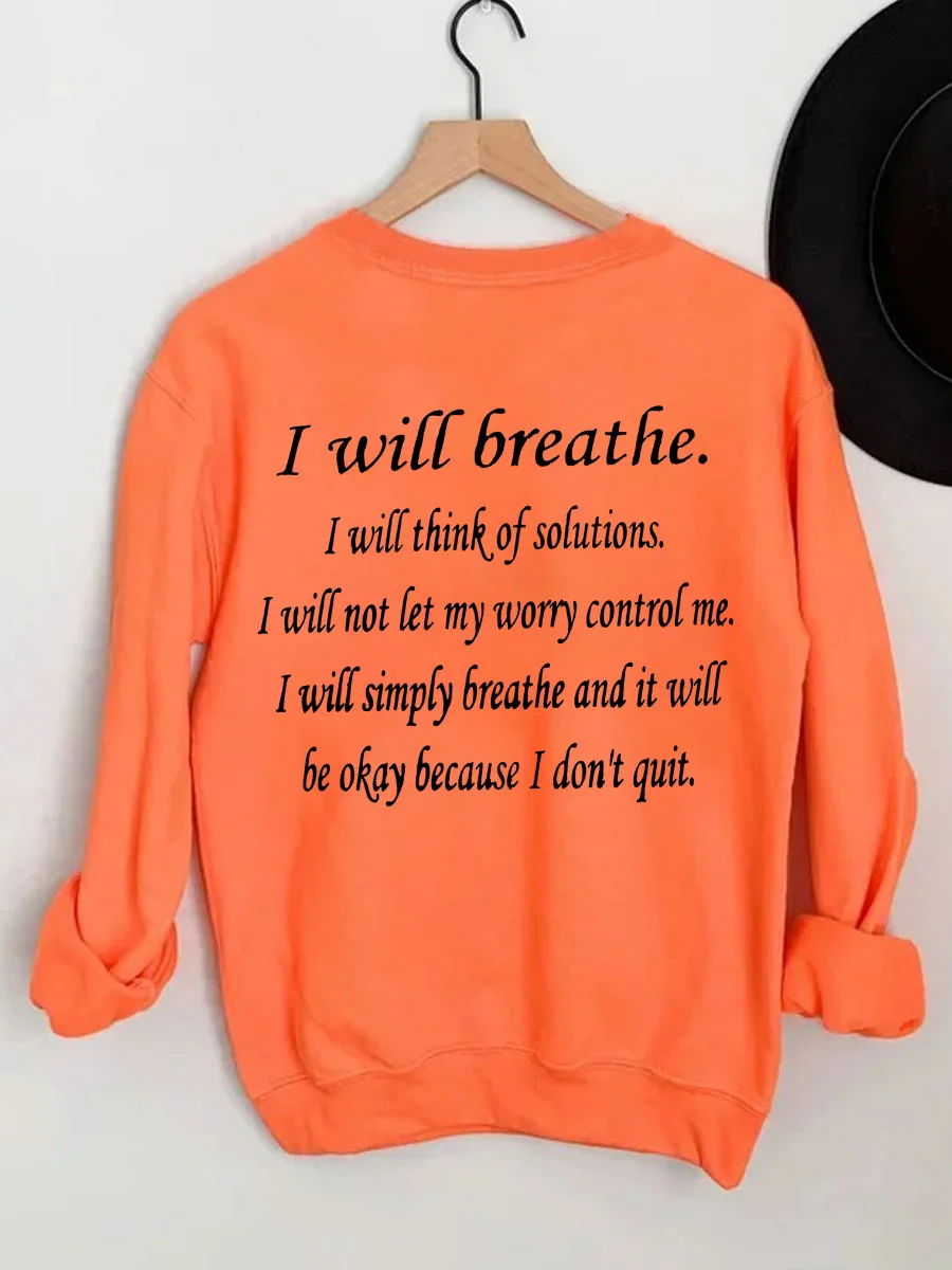 Just Breathe Sweatshirt