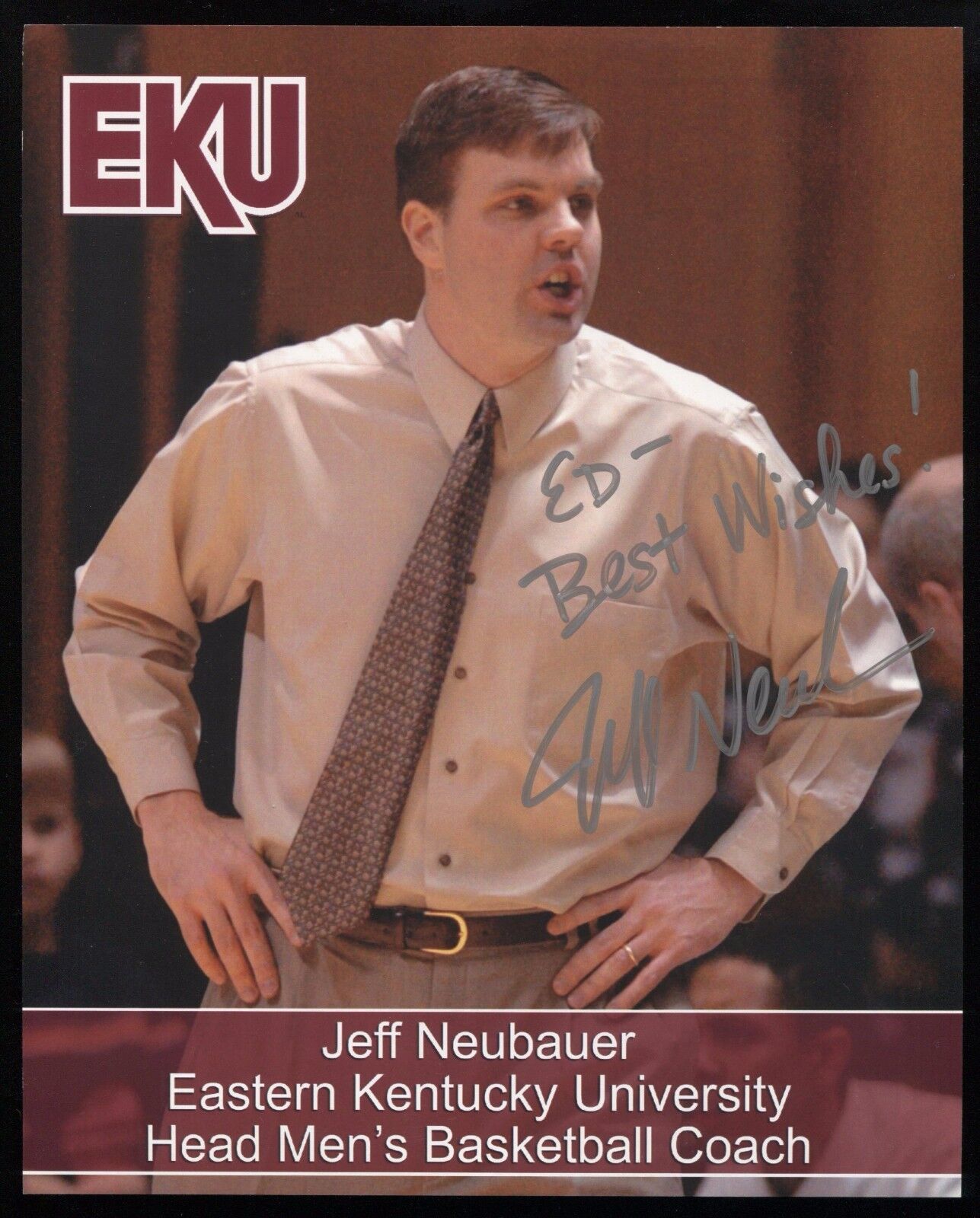 Jeff Neubauer Signed 8x10 Photo Poster painting College NCAA Basketball Coach Autographed