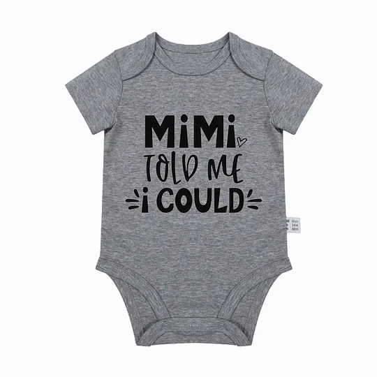 【0M-24M】Adorable Baby Bodysuit With Inspirational "MiMi Told Me I Could" Design