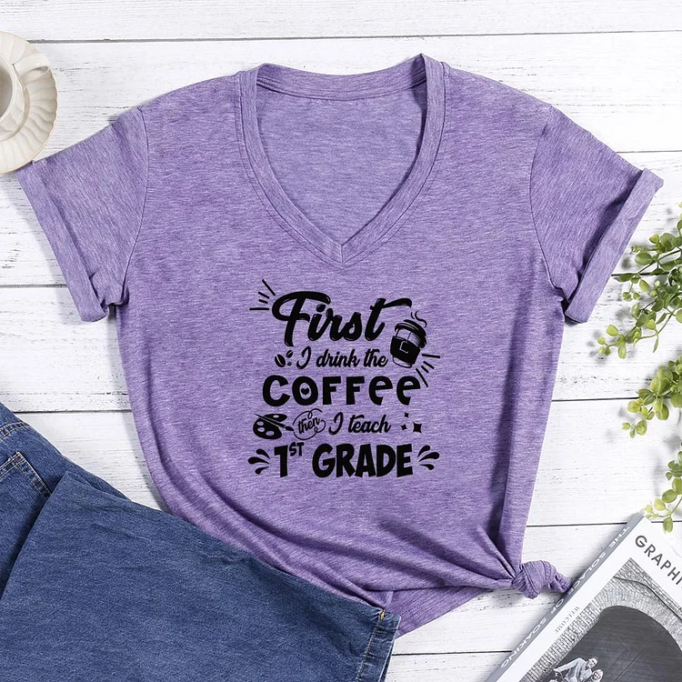 First Grade Teacher V-neck T Shirt-Annaletters