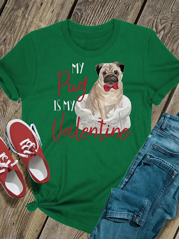 Bestdealfriday My Pug Is My Valentine Graphic Tee