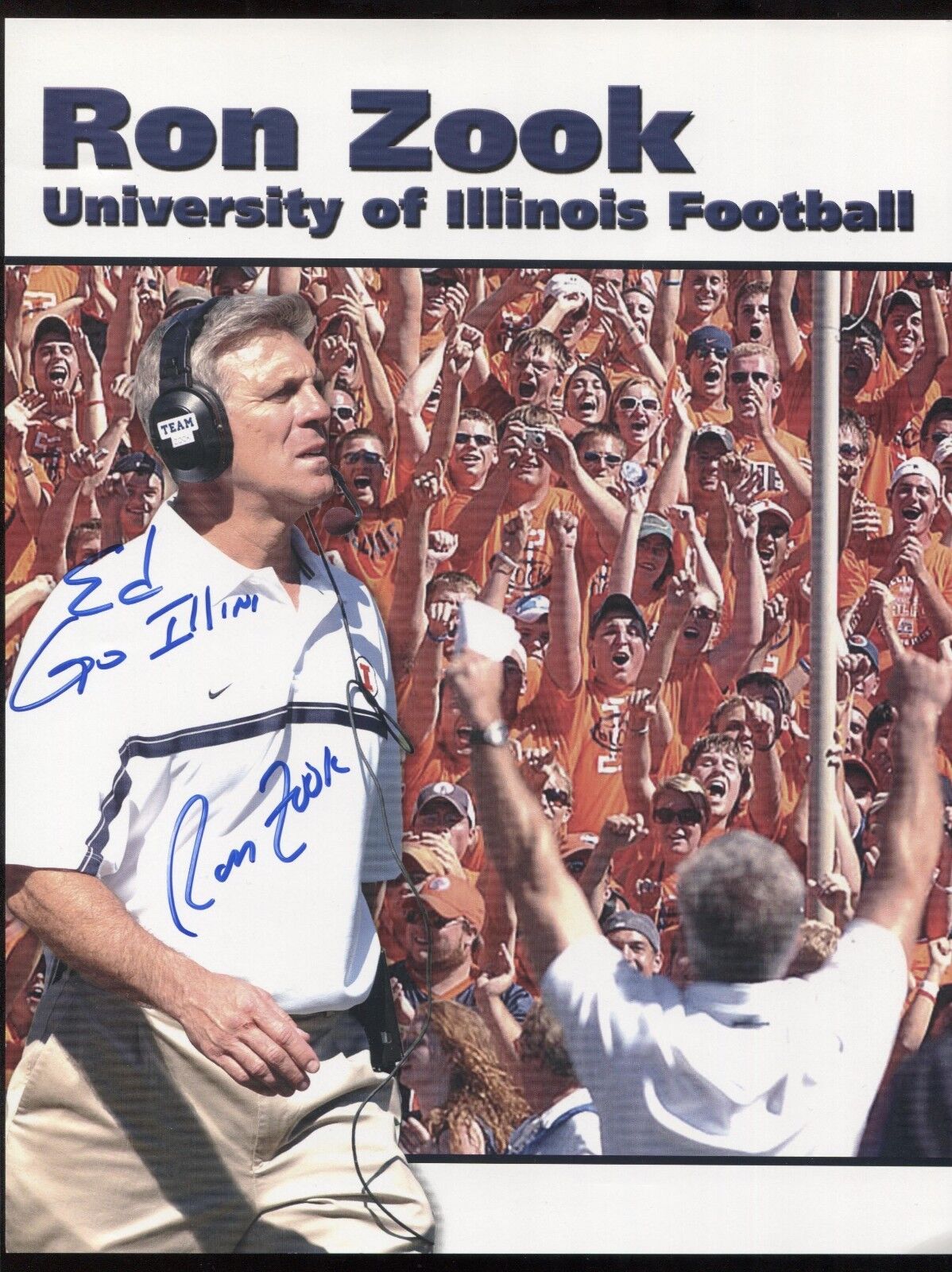 Ron Zook Signed 8.5 x 11 Photo Poster painting College NCAA Football Coach Autographed