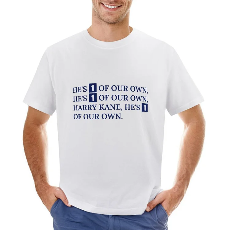 Harry Kane Inspired He's One Of Our Own Chants Men's T-shirt